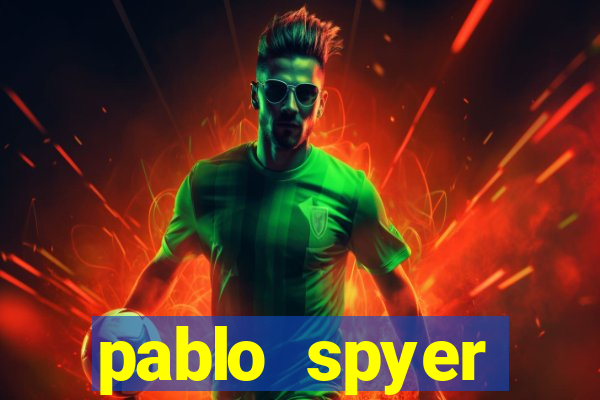 pablo spyer namorada atual