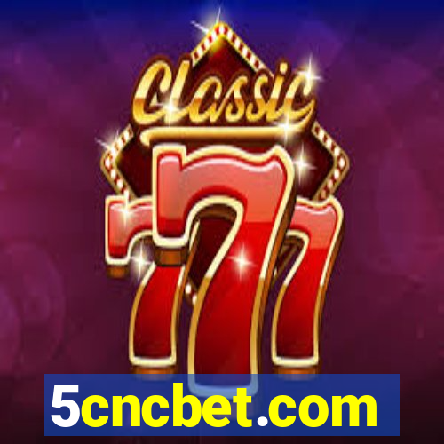 5cncbet.com