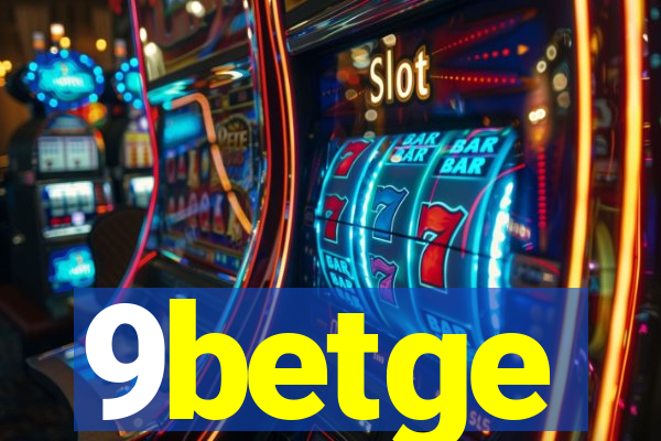 9betge