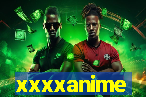 xxxxanime