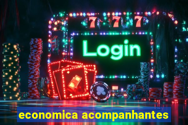 economica acompanhantes