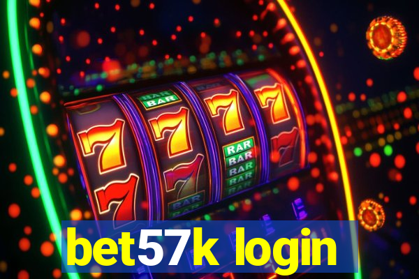 bet57k login