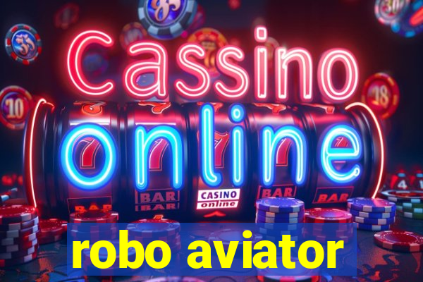 robo aviator