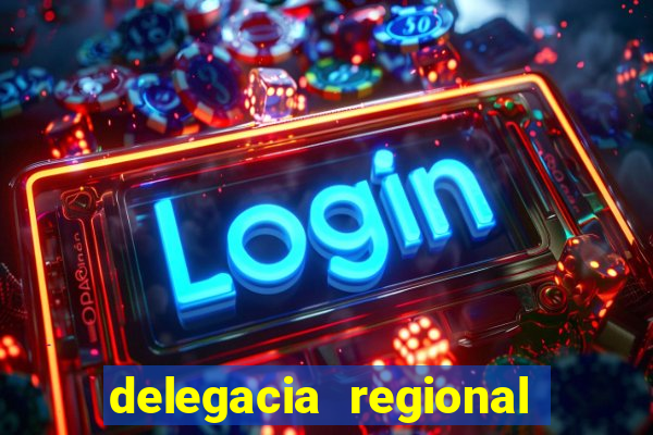 delegacia regional do trabalho
