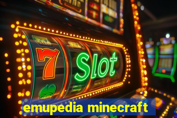 emupedia minecraft