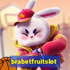 brabetfruitslot