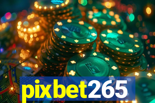 pixbet265