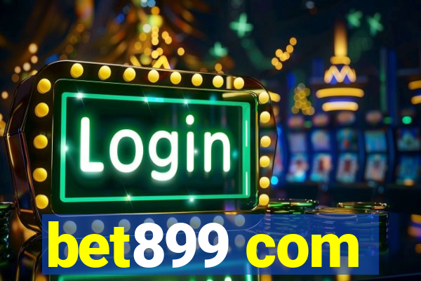 bet899 com