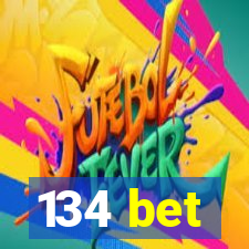 134 bet