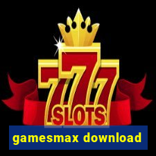 gamesmax download