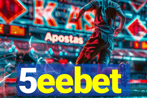 5eebet
