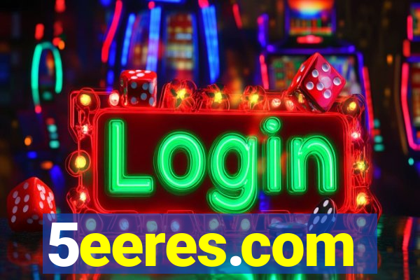 5eeres.com