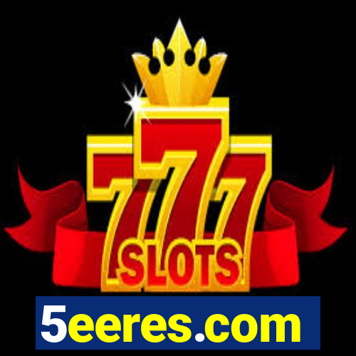5eeres.com