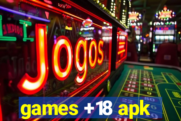 games +18 apk