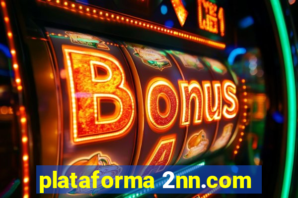 plataforma 2nn.com
