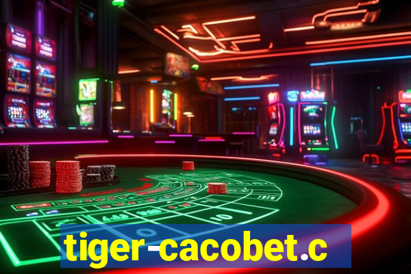 tiger-cacobet.com