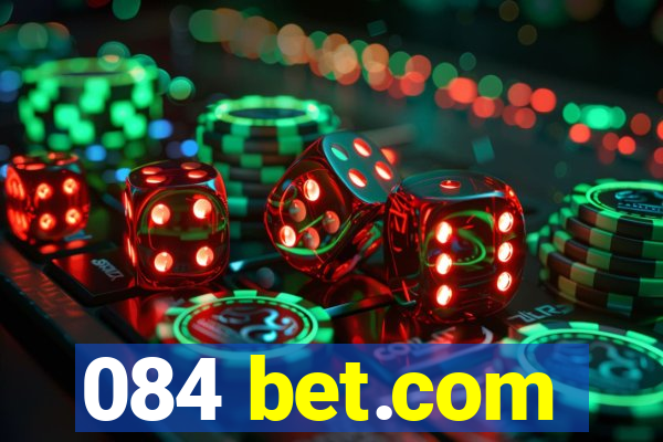 084 bet.com