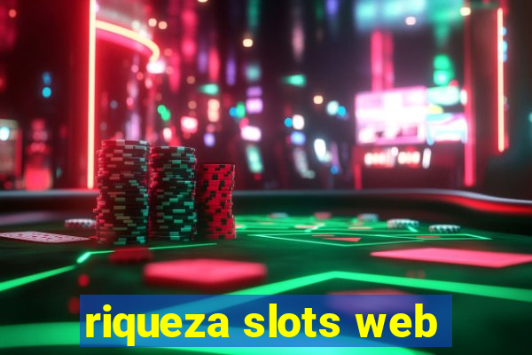 riqueza slots web