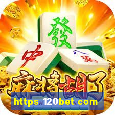 https 120bet com
