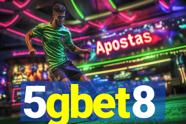 5gbet8
