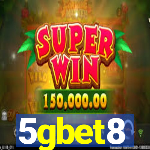 5gbet8