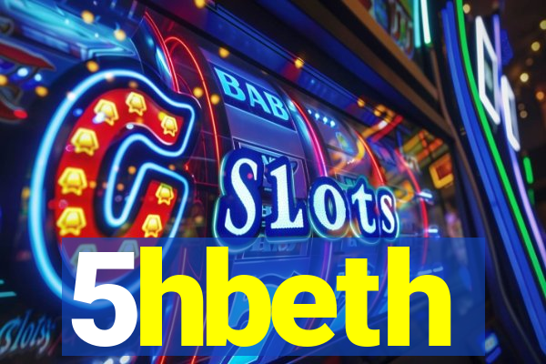 5hbeth