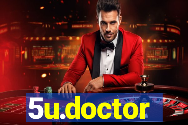 5u.doctor