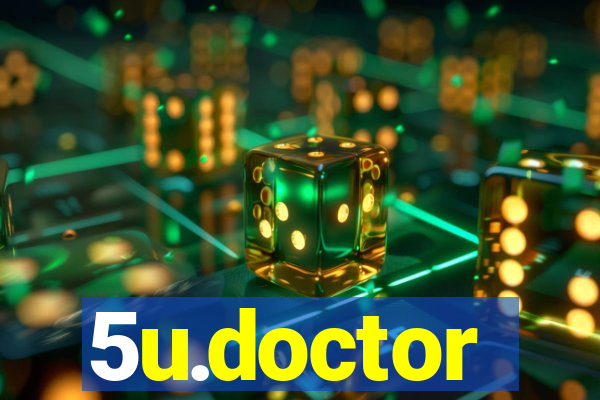 5u.doctor
