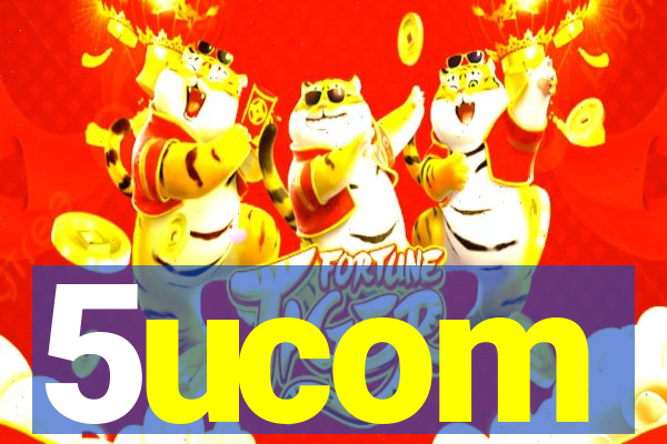 5ucom