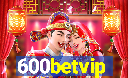 600betvip