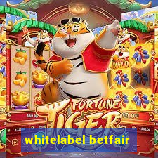 whitelabel betfair