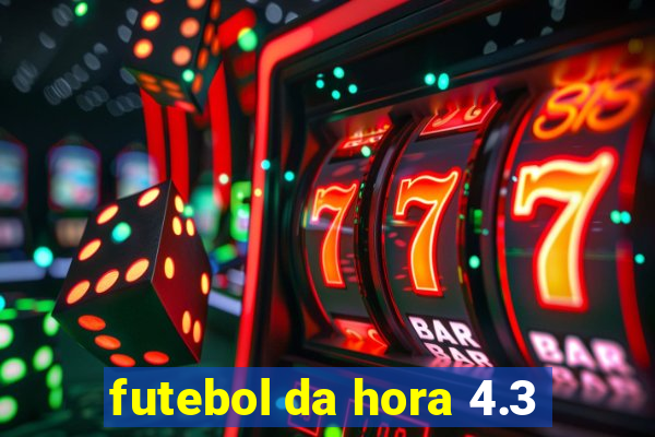 futebol da hora 4.3