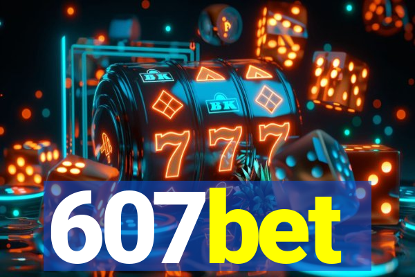 607bet