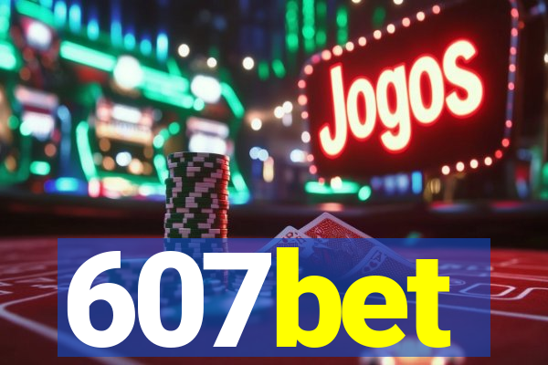 607bet