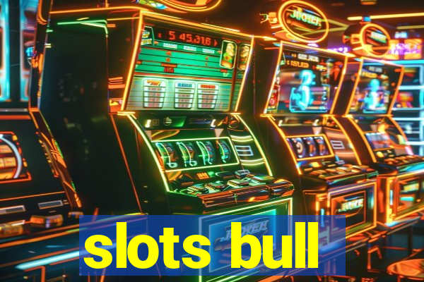 slots bull
