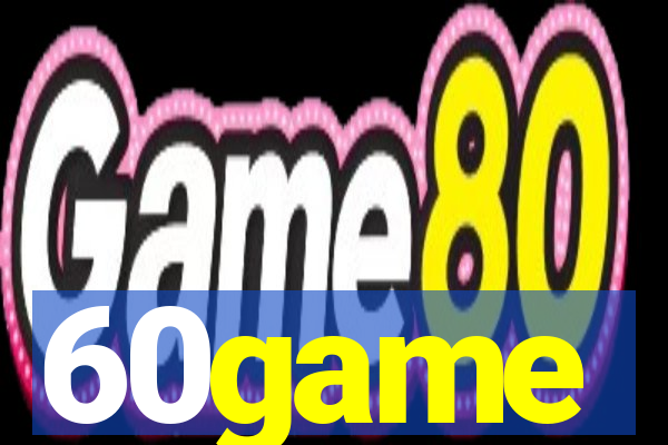 60game