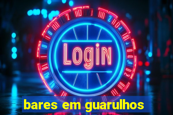 bares em guarulhos