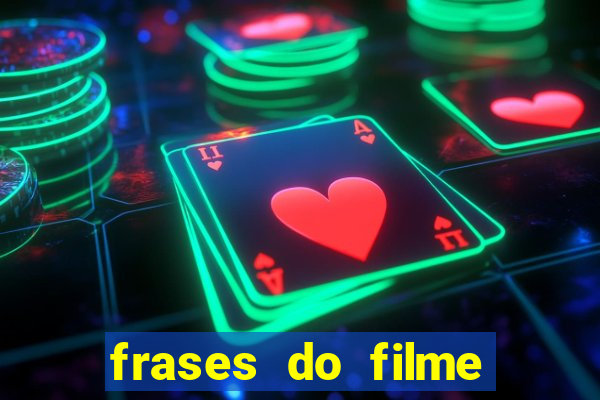 frases do filme cassino robert de niro