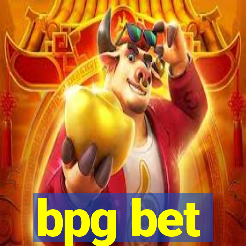 bpg bet