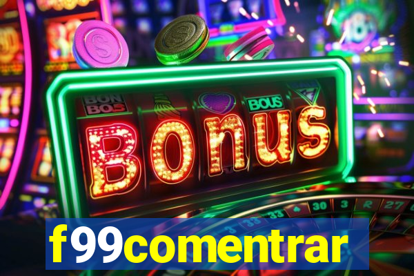 f99comentrar