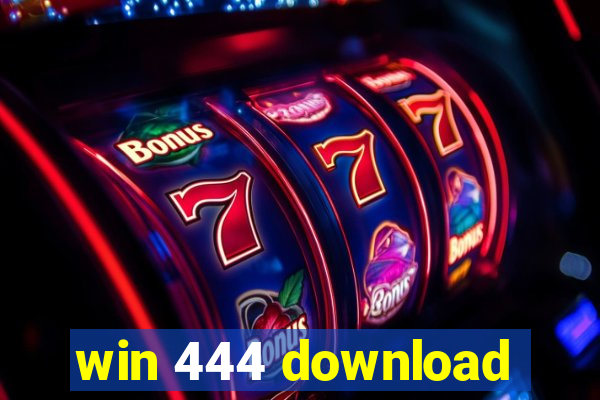win 444 download