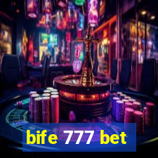 bife 777 bet