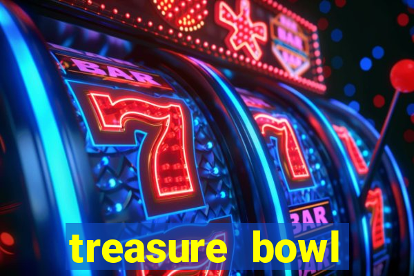 treasure bowl horário pagante