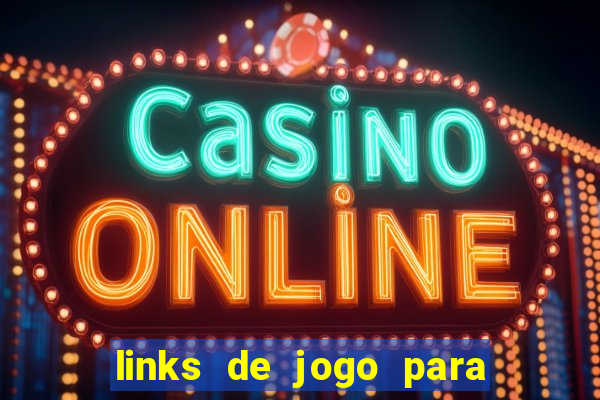 links de jogo para ganhar dinheiro