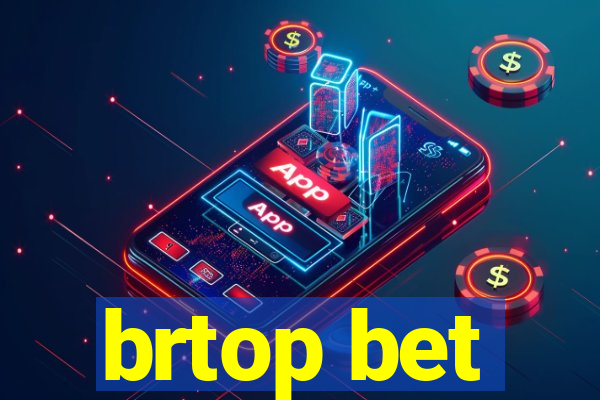 brtop bet