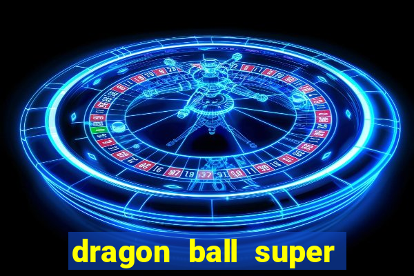 dragon ball super hero google drive