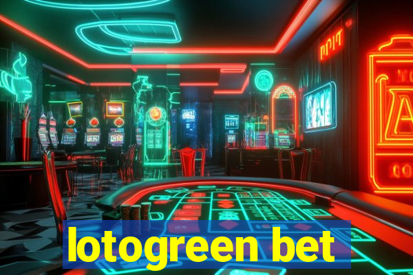 lotogreen bet