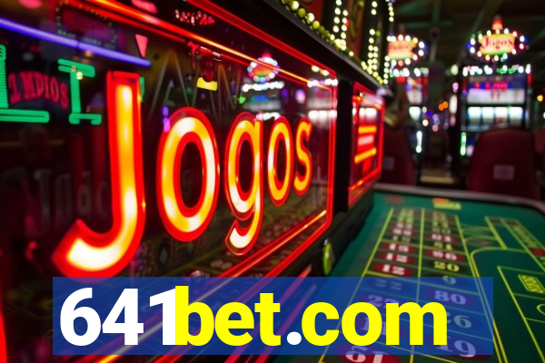 641bet.com