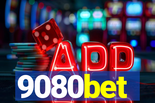 9080bet