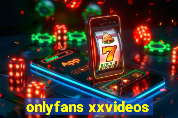 onlyfans xxvideos